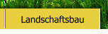 Landschaftsbau