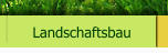 Landschaftsbau