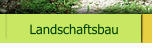 Landschaftsbau