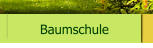 Baumschule